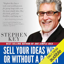 Amazon.com: Sell Your Ideas With or Without a Patent (Audible Audio  Edition): Stephen M. Key, Don Moffit, Janice Kimball Key, Stephen Key  Media, LLC: Books