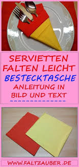 Servietten Falten Bestecktasche Besteck Serviettenfalten Origami Freude Modern Servietten Falten Anleitung Servietten Falten Servietten Falten Leicht