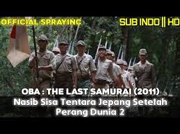 Start by marking oba, the last samurai: Oba The Last Samurai Full Movie Sub Indo Hd Youtube