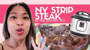 How To Cook New York Strip Steak In The Instant Pot Youtube In 2021 Strip Steak Ny Strip Steak Instant Pot
