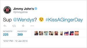 Celebrate 39 kiss a ginger day. It S Kiss A Ginger Day So Jimmy John S Is Now Flirting With Wendy S