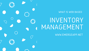 Inventory managementorder, receive, transfer and more. What Is Web Based Inventory Management Software Emerge App