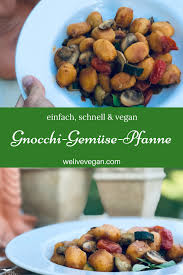 Vegane Gnocchi Gemuse Pfanne Rezept Rezepte Lebensmittel Essen Essen Und Trinken