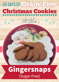Grain Free Sugar Free Gingersnaps Cookie Recipe Recipe Ginger Snap Cookies Grain Free Christmas Cookies Ginger Snap Cookies Recipe