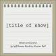 Copy of [title of show] musical event in South Padre Island, TX