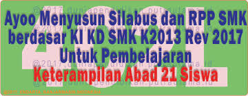 Silabus yang akan kami bagikan ini merupakan silabus tematik untuk semester 1 dan semester silabus merupakan salah satu administrasi wajib yang sangat penting bagi seorang guru. Kompetensi Inti Kompetensi Dasar Silabus Dan Rpp Smk Terbaru Revisi 2017 Literasi Pedagogi Teknologi