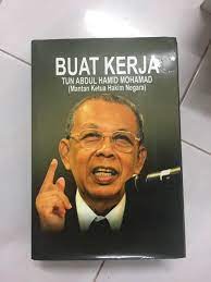 Tun muhammad tun koris (engku tanjung) and engku puan besar mariam. Buat Kerja Tun Abdul Hamid Mohamad Books Stationery Books On Carousell