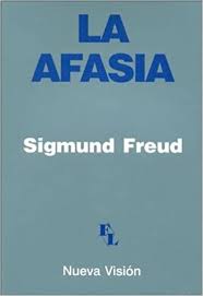 Afasia transcortical (extrasilviana) motora o dinámica. La Afasia Spanish Edition Freud Sigmund 9789506021351 Amazon Com Books