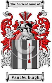 In our database there are a total of 50 surnames starting with van Van Der Burgh Name Meaning Family History Family Crest Coats Of Arms