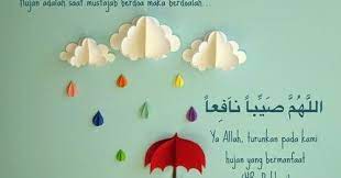 Memasuki Musim Hujan Seperti Sekarang Ini Mungkin Doa Di Bawah Ini Dapat Kita Hafalkan Lalu Kita Amalkan Ketika Turun Hujan Saya Juga Kutipan Hujan Hujan Doa