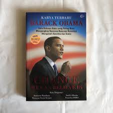 Change we can believe in. Change We Can Believe In Buku Terbaru Barack Obama Shopee Indonesia