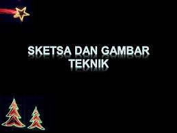 Terlihat memang secara dimensi body, sketsa motor di atas masih terasa aura mio soulnya. Sketsa Dan Gambar Teknik Ppt Download
