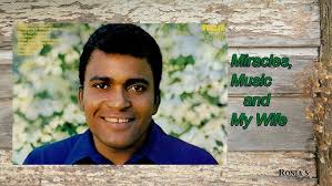 Charley Pride ~ "Miracles, Music and My Wife"