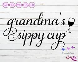 Grandma S Sippy Cup Gift For Grandma Grandma Shirt Wine Etsy Grandma Gifts Sippy Cup Grandma Shirts