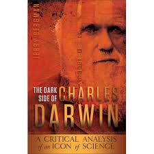 The Dark Side of Charles Darwin
