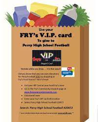 Enter your fry's vip card number or an alternate id number (try the phone number linked to your fry's vip card) and your last name into the fields. Perry High Football On Twitter Help Support Perry Football Just By Shopping At Fry S Parents And Friends Please Link Our Personal Number To Your Fry S Vip Account And Shop At Fry S Like