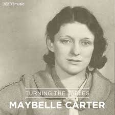 Turning The Tables: Maybelle Carter