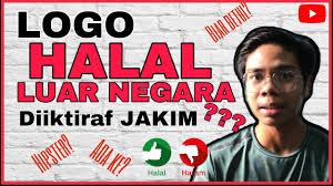 Isu viral logo halal yang tersebar adakah betul? 10 Logo Halal Diiktiraf Jakim Dari Seluruh Dunia 2020 Ciri Logo Halal Jakim Yang Sah Youtube