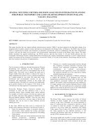 Many people are surprised there are people who can't drive or don't have a car (clearly an indication of the class system / income stratification). Pdf Evaluating Rail Network Options Using Multi Criteria Decision Analysis Case Study Klang Valley Malaysia