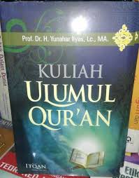 Download buku ulumul hadits pdf. Download Ebook Kuliah Ulumul Qur An Yunahar Ilyas Lukman My Id