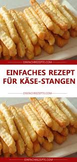 Einfaches Rezept Fur Kase Stangen Rezepte Fingerfood Rezepte Lecker