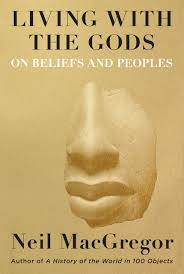 I saw that my life in america — the black life, the white life, the sense of abandonment i'd felt as a boy, the frustration and hope i'd as chairman of the illinois senate's health and human services committee, obama worked with law enforcement officials to require the videotaping of interrogations. Living With The Gods On Beliefs And Peoples Knopf Macgregor Neil 9780525521464 Amazon Com Books