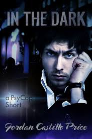 Amazon.com: In the Dark: A PsyCop Short (PsyCop 6.1) eBook : Price, Jordan  Castillo: Tienda Kindle