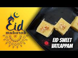 Eid Special Vattalappam Recipe In Tamil Wattalapam Muslim Style L Vattalappam Traditional Sweet Youtube Recipes In Tamil Eid Special Eid