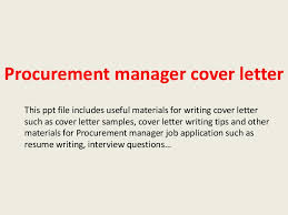 Details include finding a space for an event, along with ordering beverages for guests and finding speakers or entertainment. Procurement Manager Cover Letter
