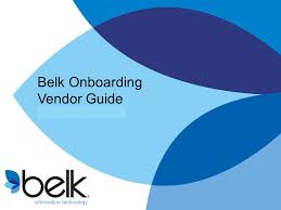Belk Onboarding Vendor Guide Ppt Video Online Download