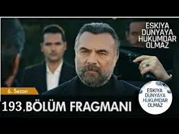 Yayınlanacak yeni bölümde canlı eşkıya dünyaya hükümdar olmaz dizisinde son bölüm gelişmeleri yer alacak. Eskiya Dunyaya Hukumdar Olmaz 193 Bolum Fragmani Eskiyadunyayahukumdarolmaz Youtube