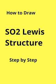 Lewis Structure For So2 In 2020 Chemistry Worksheets Chemistry Lessons Lewis