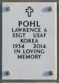 Lawrence “Larry” Pohl (1934-2014)