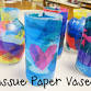 Tissue Paper Vases for teens event in Katy, TX