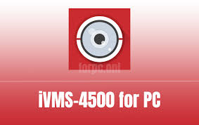 · discussion · download older versions · you might also . Download Ivms 4500 For Pc Free Windows 10 8 7 Mac For Pc