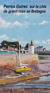 Invitation A La Promenade Au Port De Perros Guirec Sur La Cote De Granit Rose En Bretagne Peinture Marine Figurative Voilier En Bois Artiste Peintre Peintre