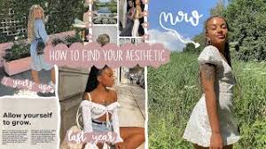 Experimenting to find your artistic aesthetic. How To Find Your Aesthetic Style Reinventing Yourself Youtube