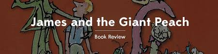 Putting your students in james' shoes. James And The Giant Peach Book Review Big City Bookworm