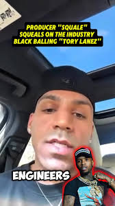 PRODUCER "SQUALE"SQUEALS ON THE INDUSTRY BLACK BALLING "'TORY LANEZ" #fyp  #foryoupage #torylanez