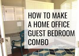 See more ideas about home office design, home office decor, home office space. How To Make A Home Office Guest Bedroom 4 Important Things To Consider Craft Klatch
