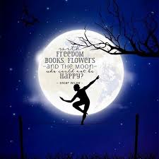 With Freedom Books Flowers And The Moon Who Could Not Be Happy Book Flowers Books Flowers