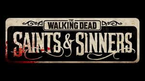 As well as, the work. The Walking Dead Saints Sinners Vr Game Announced