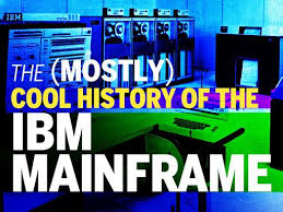 in pictures the mostly cool history of the ibm mainframe