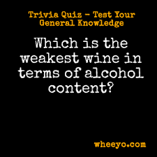 We've got 11 questions—how many will you get right? Wine Trivia Questions And Answers Wheeyo Shopping