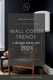 2025 Wall Color Trends Allisa Jacobs