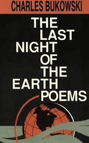 The 5 Best Charles Bukowski Poetry Books Earth Poems Bukowski Poetry Books