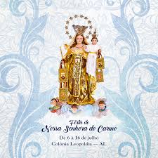 Mesmo quem não é devoto nem associe diretamente o nome à figura religiosa, com certeza já se deparou com nossa senhora do carmo em algum momento.< Festa De Nossa Senhora Do Carmo Colonia Leopoldina Al Centenario Arquidiocese De Maceio