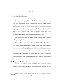 Metode ini adalah penelitian yang dilakukan setelah fakta, di mana peneliti tidak memiliki kontrol langsung atas. Bab Iii Metode Penelitiaan A Pendekatan Dan Jenis Penelitian Dalam Dunia Penelitian Dikenal Dua Jenis Pendekatan Yaitu Kuantitatif