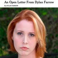 On february 1st, 2014, new york times' on the ground blog4 ran an open letter from dylan farrow, the adopted daughter of woody allen and mia farrow, which, for the first time, detailed a personal account of what had happened between her and allen on an afternoon in august 1992, from. Dylan Farrow S New York Times Open Letter Know Your Meme