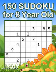 There comes a time when you just can't help your kids with their homework anymore. 150 Sudoku For 8 Year Old Sudoku With Dinosaur Book For Kids Ages 8 12 Sudoku Puzzle Books For Kids Morinishi Kota 9781697116519 Amazon Com Books